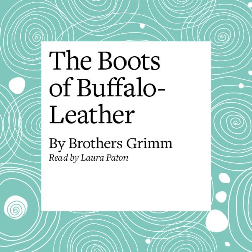 The Boots of Buffalo Leather